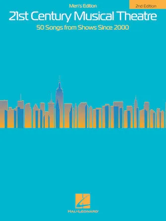 21st Century Musical Theatre - Second Edition (Men's Edition)
