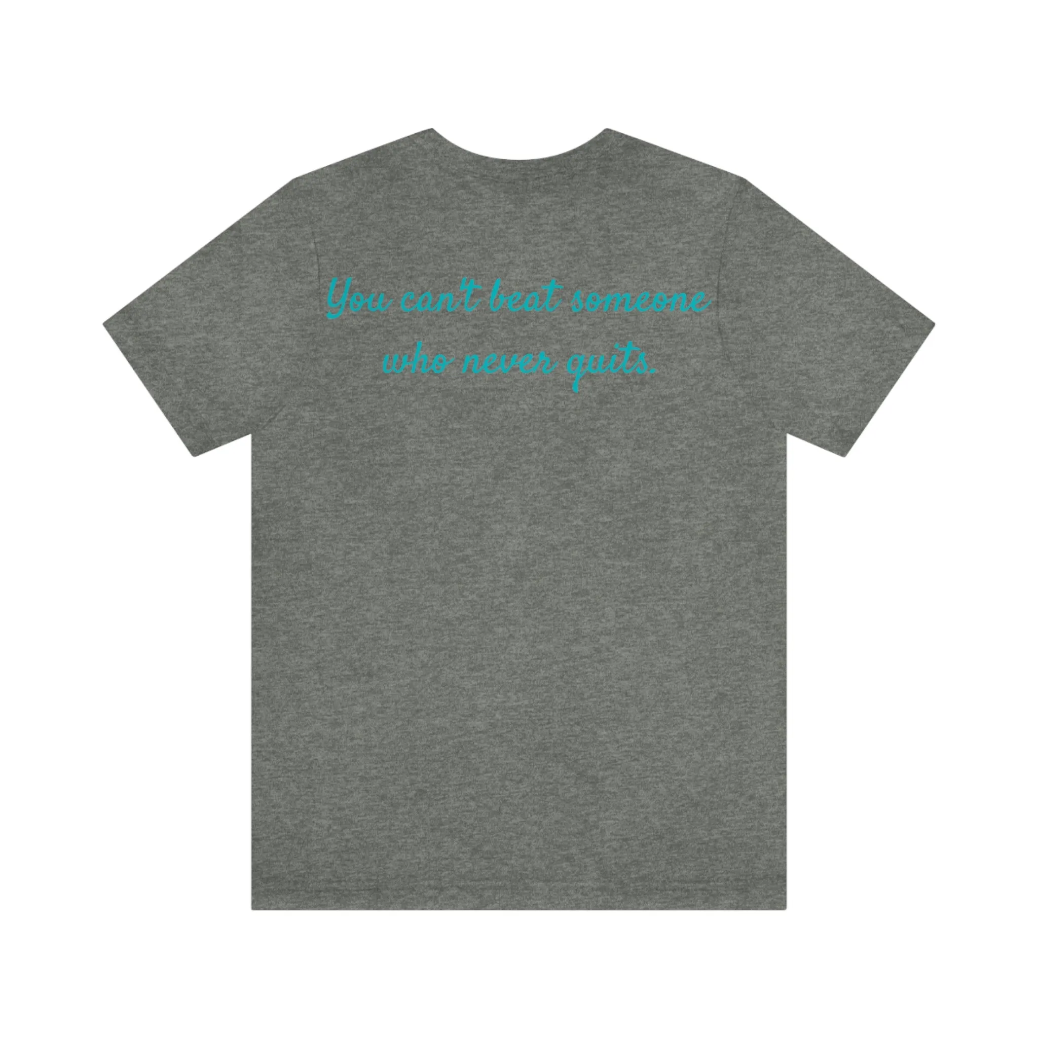 Can’t beat someone quote Tee