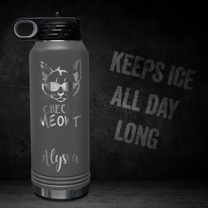 Check Meowt Cat Personalized Engraved Motivational 32oz Sport Bottle