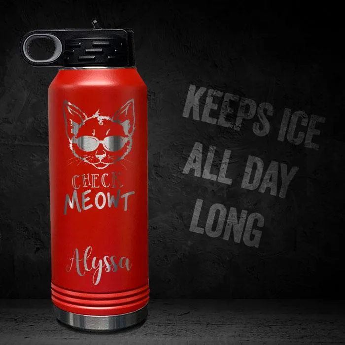 Check Meowt Cat Personalized Engraved Motivational 32oz Sport Bottle