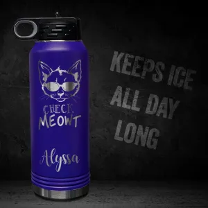 Check Meowt Cat Personalized Engraved Motivational 32oz Sport Bottle