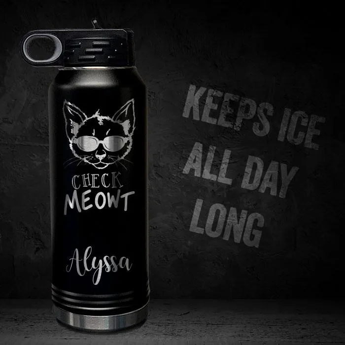 Check Meowt Cat Personalized Engraved Motivational 32oz Sport Bottle