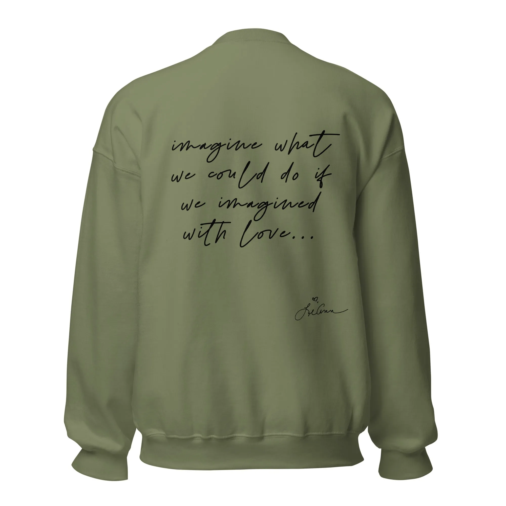 imagined with love lyric unisex sweatshirt