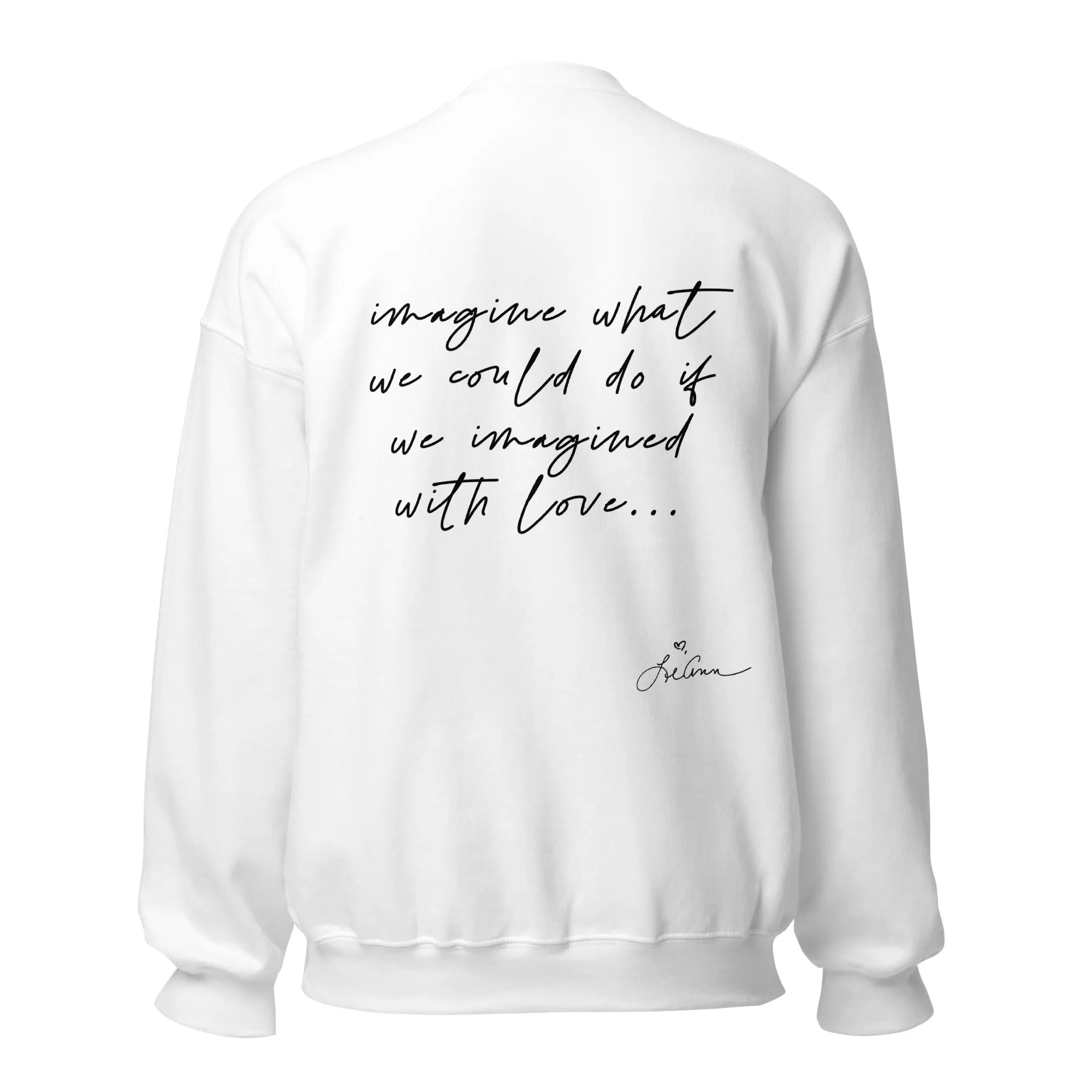 imagined with love lyric unisex sweatshirt