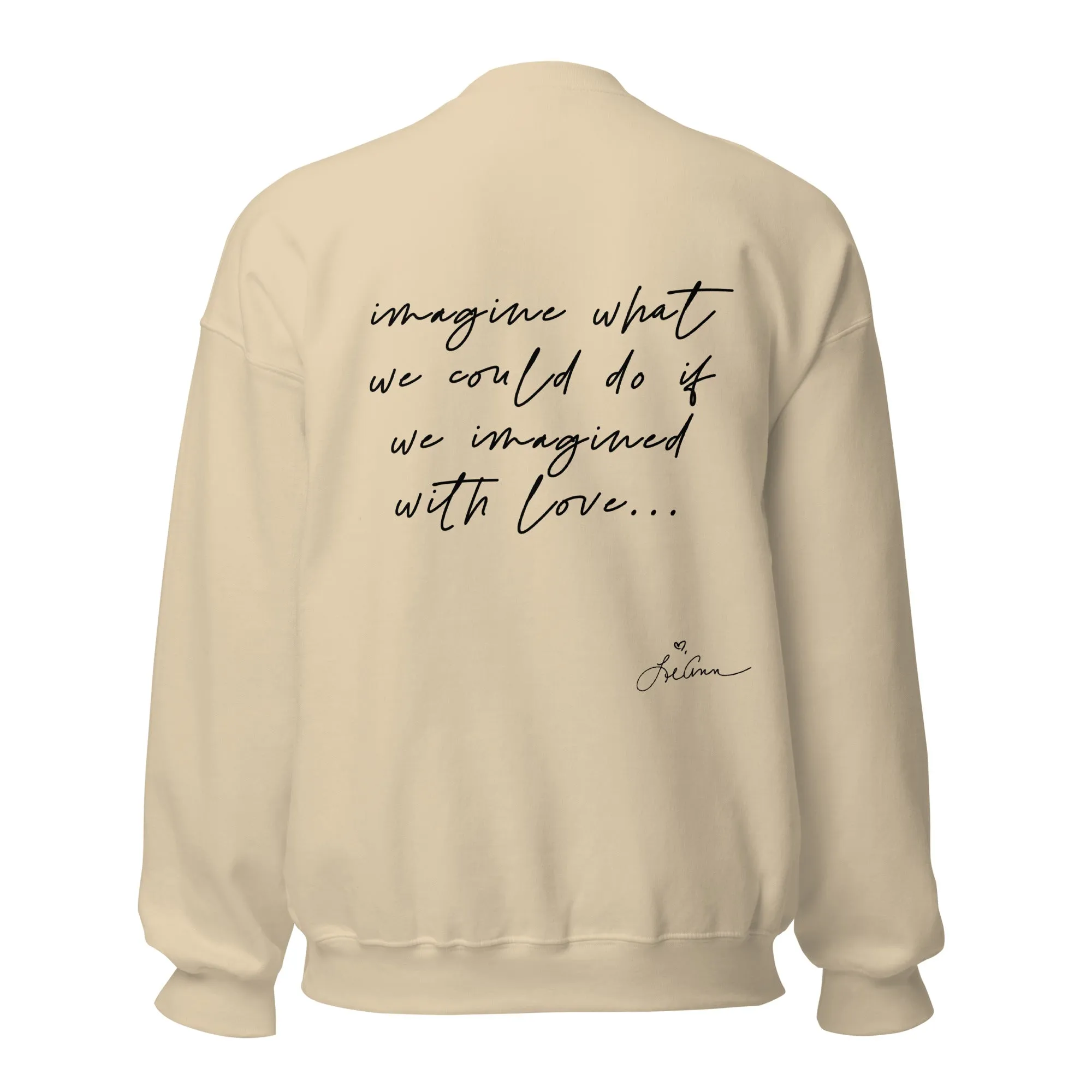 imagined with love lyric unisex sweatshirt